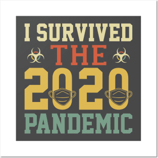 I survived the 2020 pandemic Posters and Art